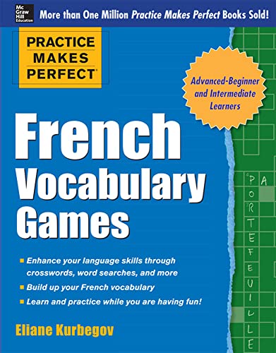 Stock image for Practice Makes Perfect French Vocabulary Games (Practice Makes Perfect Series) for sale by Blue Vase Books