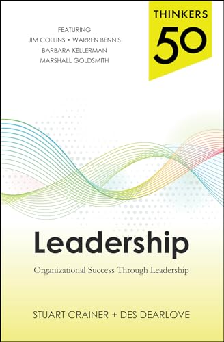 Stock image for Thinkers 50 Leadership: Organizational Success Through Leadership for sale by Better World Books