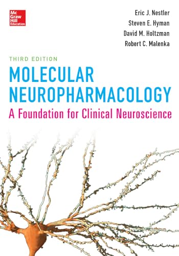 Stock image for Molecular Neuropharmacology: A Foundation for Clinical Neuroscience, Third Edition for sale by HPB-Red