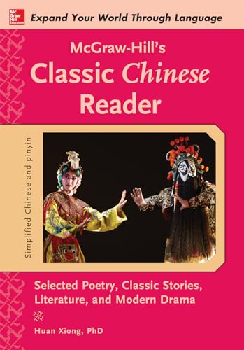 Imagen de archivo de McGraw-Hill's Classic Chinese Reader a la venta por SecondSale