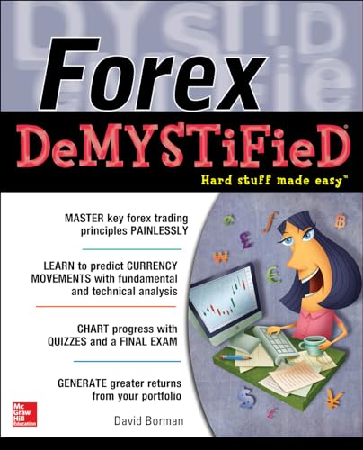 Beispielbild fr Forex DeMYSTiFieD: A Self-Teaching Guide zum Verkauf von BooksRun