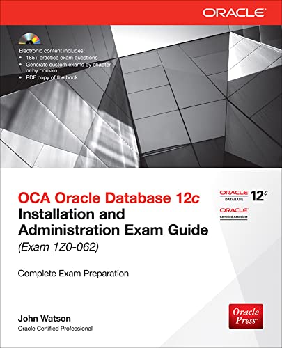 Stock image for OCA Oracle Database 12c Installation and Administration Exam Guide (Exam 1Z0-062) (Oracle Press) for sale by BooksRun