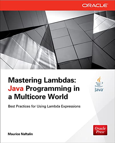 9780071829625: Mastering Lambdas: Java Programming in a Multicore World (Oracle Press)