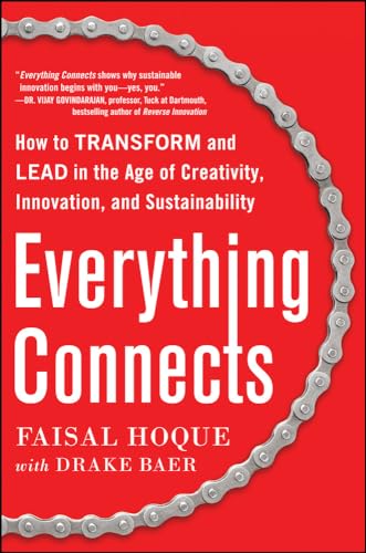Beispielbild fr Everything Connects: How to Transform and Lead in the Age of Creativity, Innovation, and Sustainability zum Verkauf von Jenson Books Inc