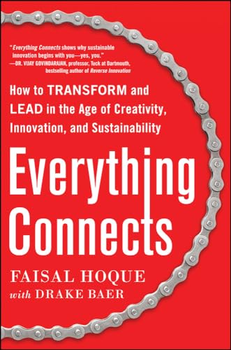 Imagen de archivo de Everything Connects: How to Transform and Lead in the Age of Creativity, Innovation, and Sustainability a la venta por SecondSale