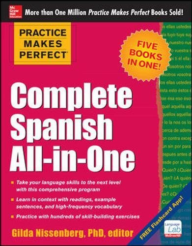 9780071831352: Practice Makes Perfect Complete Spanish All-in-One