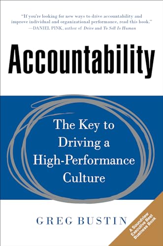 9780071831376: Accountability: The Key to Driving a High-Performance Culture (BUSINESS BOOKS)