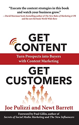 9780071831734: Get Content Get Customers