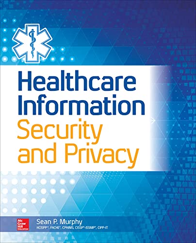 Stock image for Healthcare Information Security and Privacy for sale by BooksRun