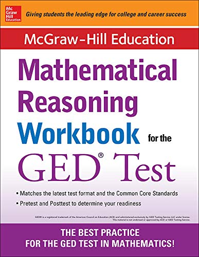 Beispielbild fr McGraw-Hill Education Mathematical Reasoning Workbook for the Ged Test zum Verkauf von Your Online Bookstore