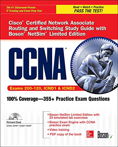Stock image for CCNA Cisco Certified Network Associate Routing and Switching Study Guide (Exams 200-120, Icnd1, & Icnd2), with Boson Netsim Limited Edition for sale by ThriftBooks-Dallas