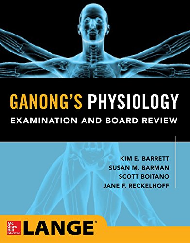 9780071832328: Ganong's Physiology Examination and Board Review (A & L LANGE SERIES)