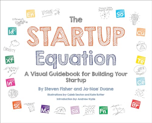 Imagen de archivo de The Startup Equation: A Visual Guidebook to Building Your Startup a la venta por Books From California