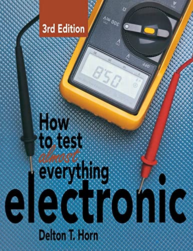 Stock image for How to Test Almost Everything Electronic for sale by GF Books, Inc.