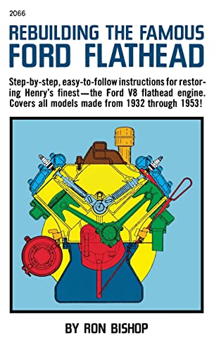 Stock image for Rebuilding the Famous Ford Flathead for sale by Lakeside Books