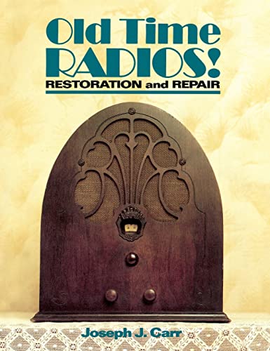 9780071832625: Old Time Radios Restoration & Repair