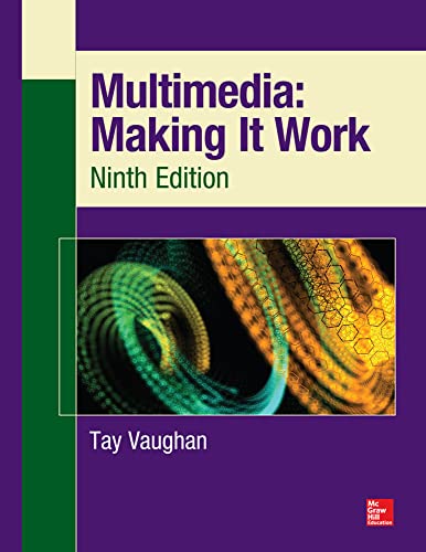 Stock image for Multimedia: Making It Work, Ninth Edition for sale by Facetextbooks