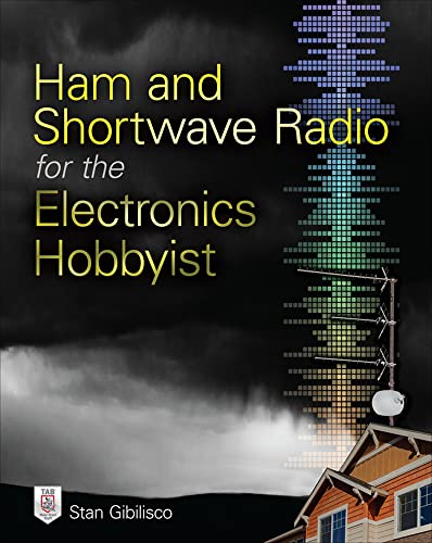 9780071832915: Ham and Shortwave Radio for the Electronics Hobbyist