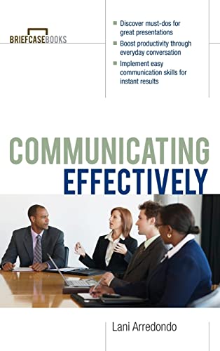 9780071833349: Communicating Effectively (Briefcase Books (Paperback))