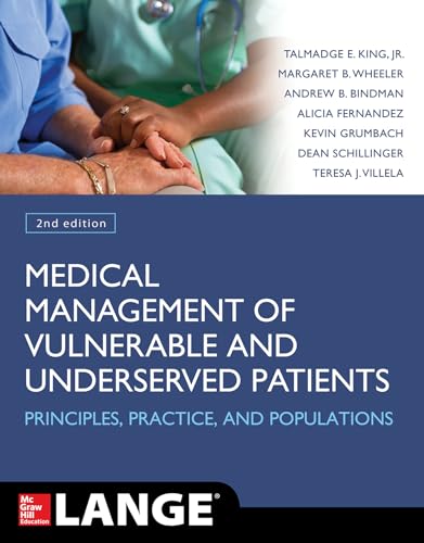 Beispielbild fr Medical Management of Vulnerable and Underserved Patients: Principles, Practice and Populations zum Verkauf von Books From California