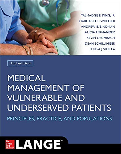 9780071834445: Medical Management of Vulnerable and Underserved Patients: Principles, Practice, Populations, Second Edition
