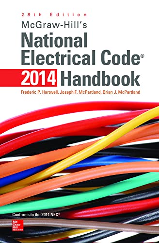 Beispielbild fr McGraw-Hill's National Electrical Code 2014 Handbook, 28th Edition zum Verkauf von Better World Books