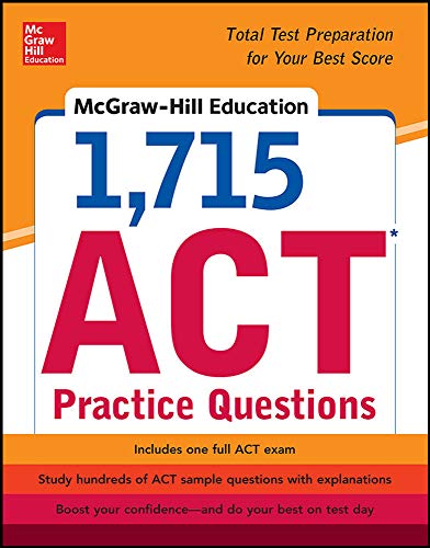 Beispielbild fr McGraw-Hill Education 1,715 ACT Practice Questions zum Verkauf von Better World Books