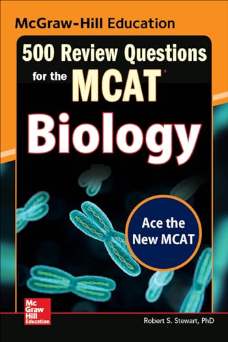 Beispielbild fr McGraw-Hill Education 500 Review Questions for the MCAT: Biology zum Verkauf von BooksRun