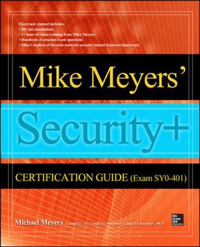 Stock image for Mike Meyers' CompTIA Security+ Certification Guide (Exam SY0-401) (Certification Press) for sale by SecondSale