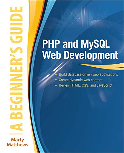 9780071837309: Php and MySql Web Development: A Beginner's Guide