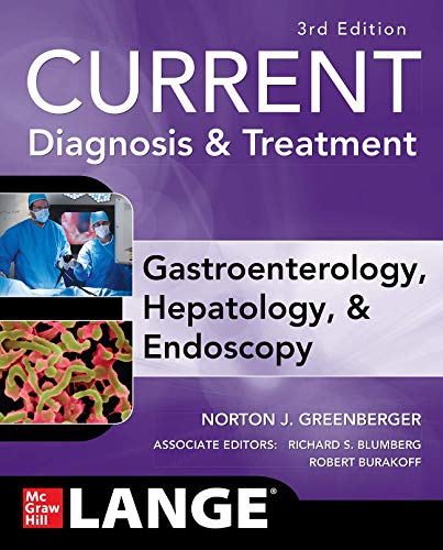 Beispielbild fr CURRENT Diagnosis Treatment Gastroenterology, Hepatology, Endoscopy, Third Edition zum Verkauf von Goodwill Industries