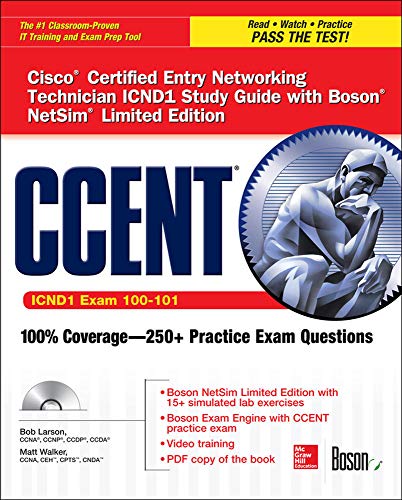 Stock image for CCENT Cisco Certified Entry Networking Technician ICND1 Study Guide (Exam 100-101) with Boson NetSim Limited Edition (Certification Press) for sale by PlumCircle