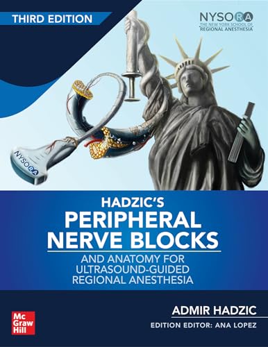 Stock image for Hadzic's Peripheral Nerve Blocks and Anatomy for Ultrasound-Guided Regional Anesthesia, 3rd edition for sale by GF Books, Inc.