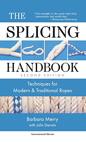 9780071839631: The Splicing Handbook: Techniques for Modern and Traditional Ropes