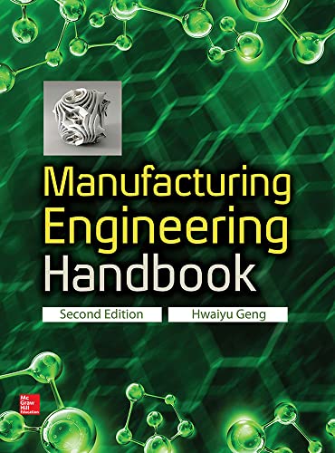 Stock image for Manufacturing Engineering Handbook, Second Edition for sale by Seattle Goodwill