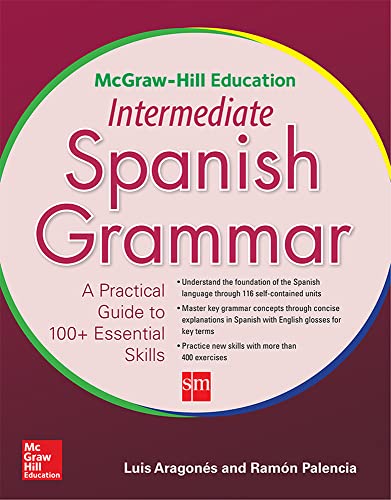 Stock image for McGraw-Hill Education Intermediate Spanish Grammar for sale by Goodwill of Colorado