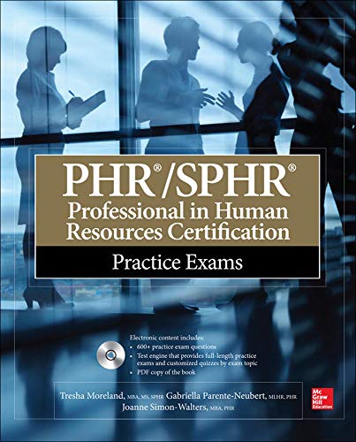 Imagen de archivo de PHR/SPHR Professional in Human Resources Certification Practice Exams (All-in-One) a la venta por Goodwill Books