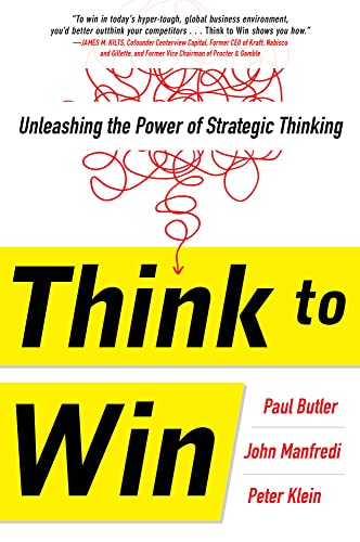 Beispielbild fr Think to Win: Unleashing the Power of Strategic Thinking zum Verkauf von BooksRun