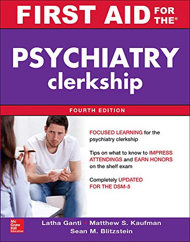 Beispielbild fr First Aid for the Psychiatry Clerkship, Fourth Edition (First Aid Series) zum Verkauf von ZBK Books