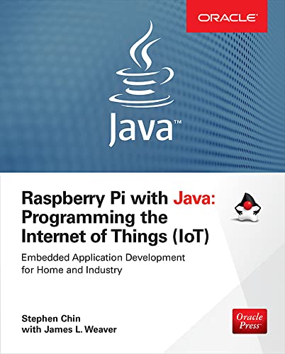 Stock image for Raspberry Pi with Java: Programming the Internet of Things (IoT) (Oracle Press) for sale by Better World Books