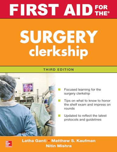 Imagen de archivo de First Aid for the Surgery Clerkship, Third Edition (First Aid Series) a la venta por Books From California