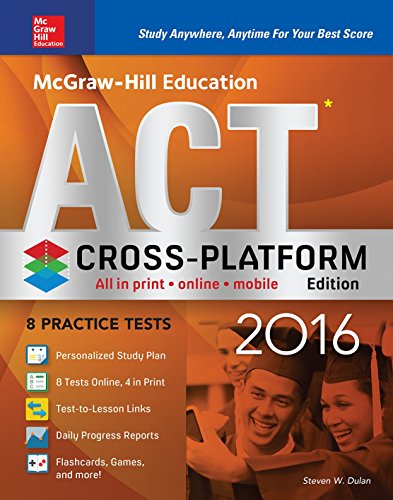 Stock image for McGraw-Hill Education ACT 2016, Cross-Platform Edition for sale by Decluttr