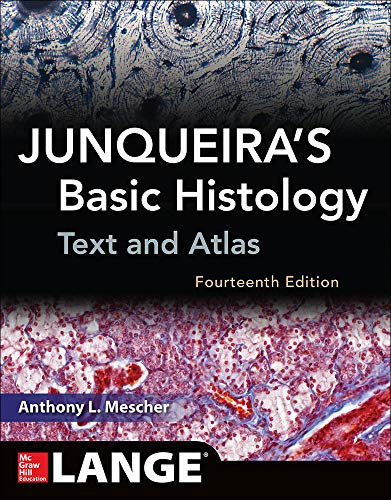 9780071842709: Junqueira's Basic Histology: Text and Atlas, Fourteenth Edition