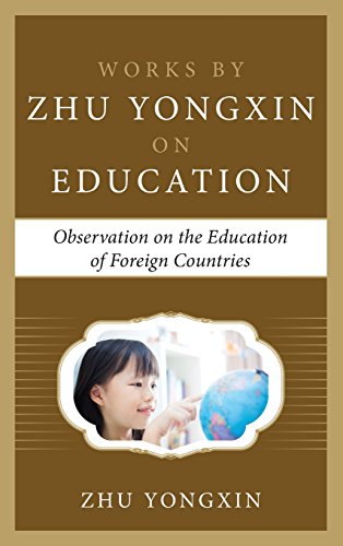 Stock image for Observation on the Education of Foreign Countries (Works by Zhu Yongxin on Education Series) for sale by Buchpark