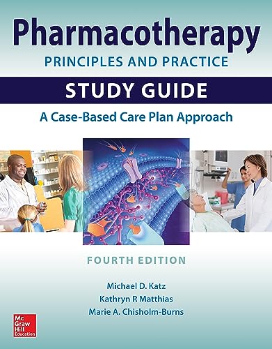 Beispielbild fr Pharmacotherapy Principles and Practice Study Guide, Fourth Edition zum Verkauf von Goodwill Books
