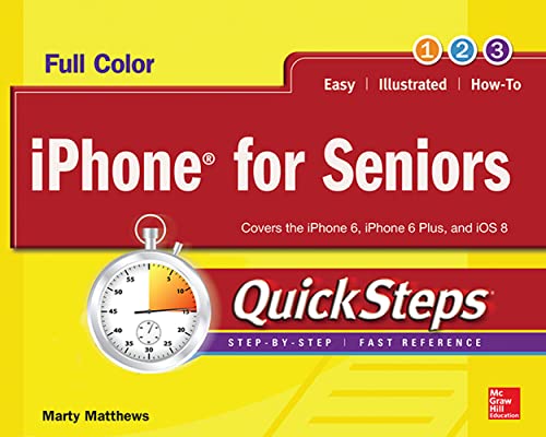 Stock image for IPhone for Seniors QuickSteps for sale by Better World Books Ltd