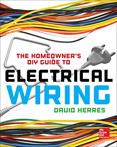 Imagen de archivo de The Homeowners Diy Guide to Electrical Wiring (ELECTRONICS) a la venta por Brit Books