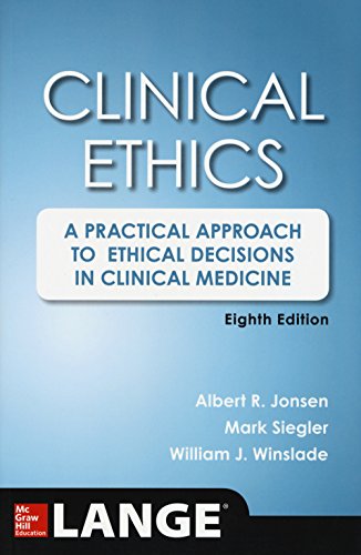 Beispielbild fr Clinical Ethics, 8th Edition: A Practical Approach to Ethical Decisions in Clinical Medicine, 8E zum Verkauf von Goodwill Books