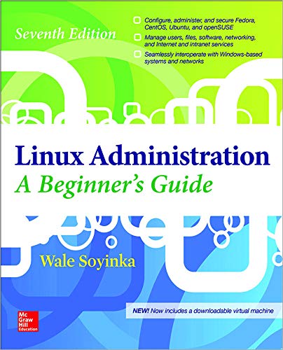 Stock image for Linux Administration: A Beginner's Guide, Seventh Edition for sale by SecondSale