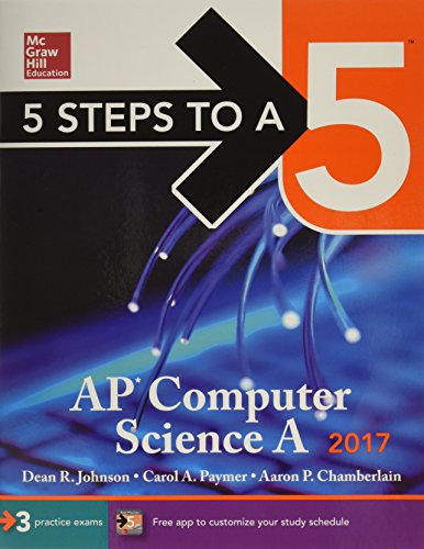 Stock image for 5 Steps to a 5 AP Computer Science A 2017 Edition for sale by BookHolders
